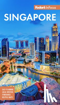 Fodor's Travel Guides - Fodor's InFocus Singapore