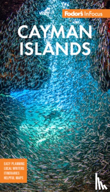 Fodor's Travel Guides - Fodor's InFocus Cayman Islands
