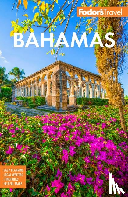 Fodor's Travel Guides - Fodor's Bahamas