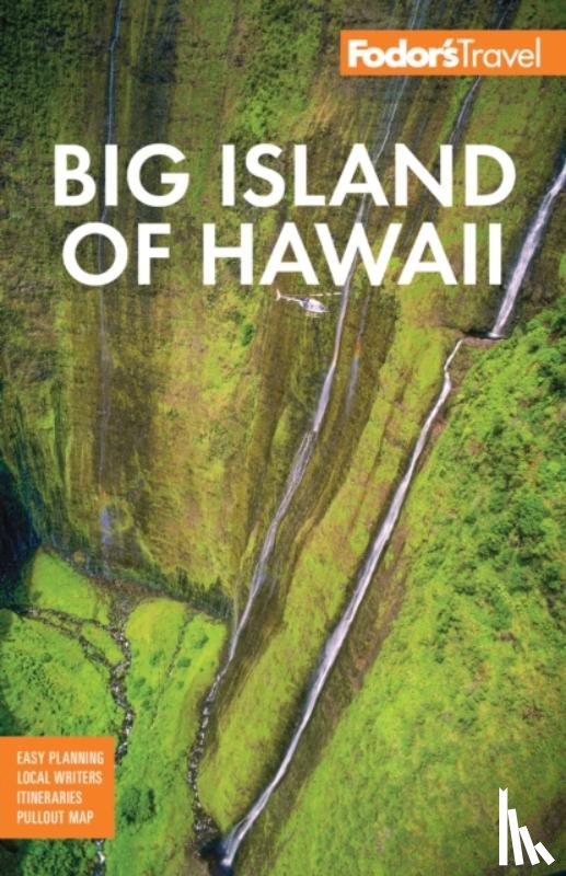 Fodor's Travel Guides - Fodor's Big Island of Hawaii