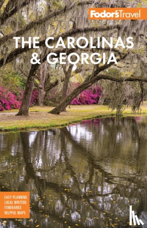 Fodor's Travel Guides - Fodor's The Carolinas & Georgia