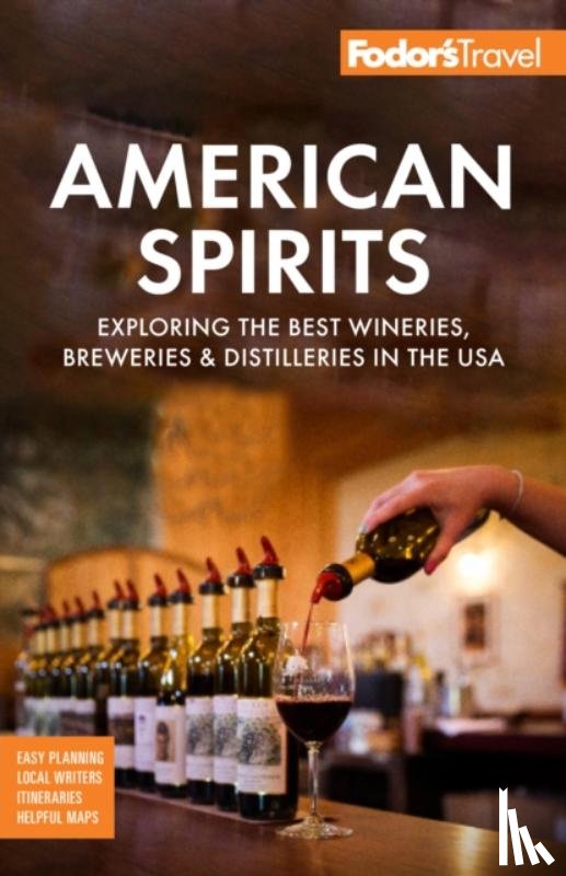 Fodor's Travel Guides - Fodor's American Spirits