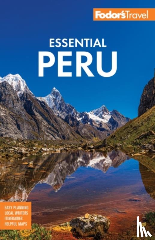 Fodor's Travel Guides - Fodor's Essential Peru