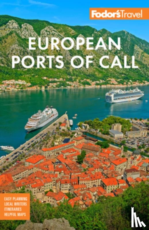 Fodor's Travel Guides - Fodor's European Cruise Ports of Call