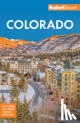 Fodor's Travel Guides - Fodor's Colorado