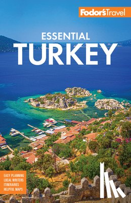 Fodor's Travel Guides - Fodor's Essential Turkey