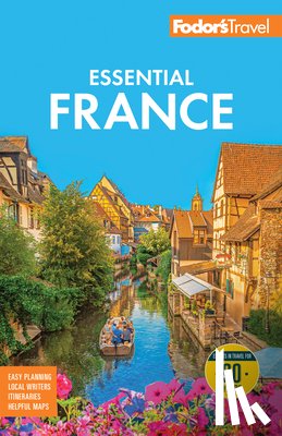 Fodor's Travel Guides - Fodor's Essential France