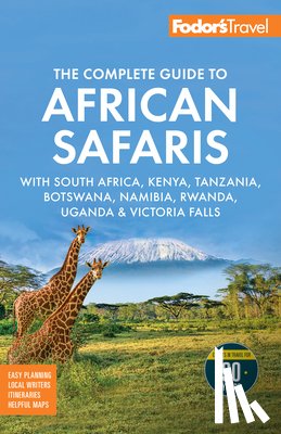 Fodor's Travel Guides - Fodor's The Complete Guide to African Safaris