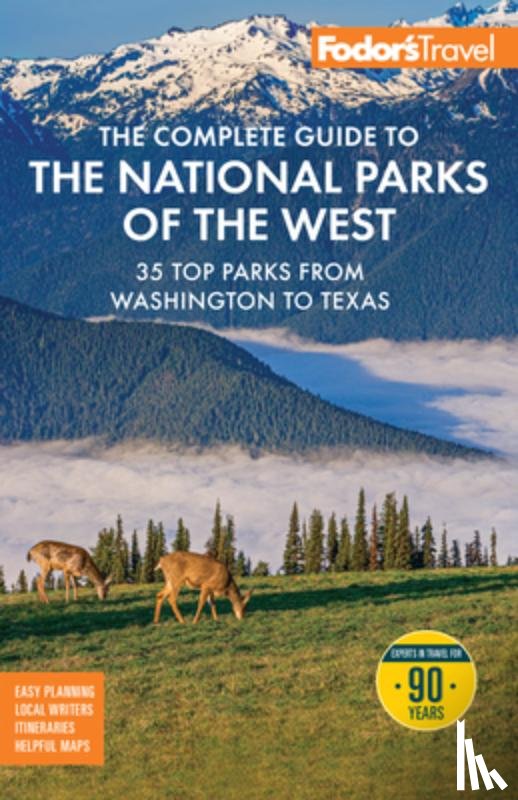 Fodor's Travel Guides - Fodor's The Complete Guide to the National Parks of the West