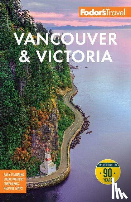 Fodor’s Travel Guides - Fodor's Vancouver & Victoria