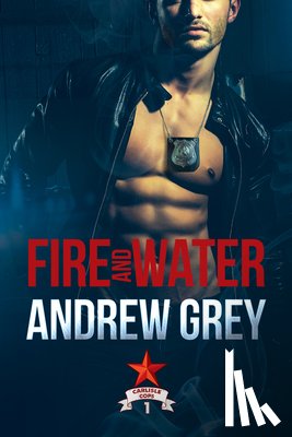 Grey, Andrew - Fire and Water