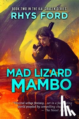 Ford, Rhys - Mad Lizard Mambo Volume 2