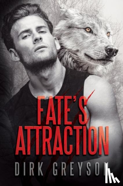 Greyson, Dirk - Fate's Attraction