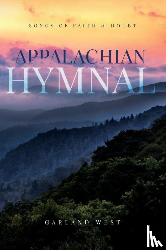 West, Garland - Appalachian Hymnal