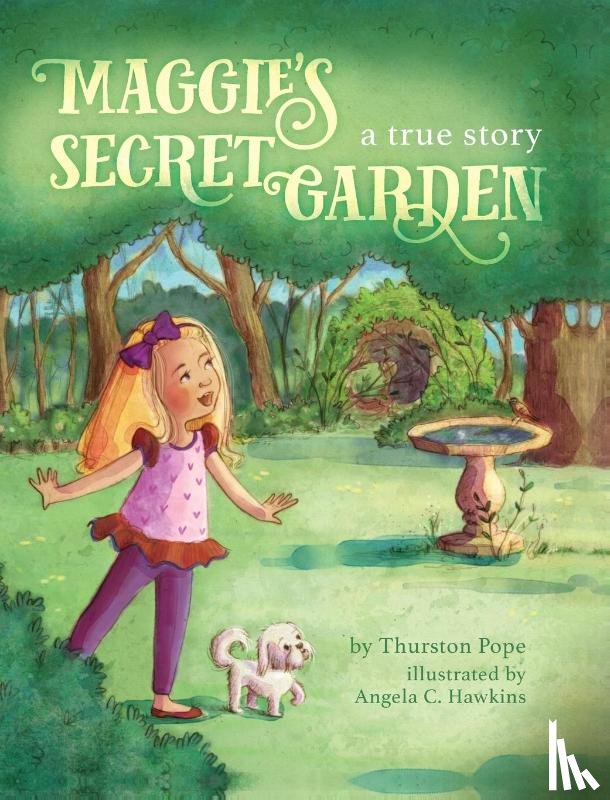 Pope, Thurston - Maggie's Secret Garden