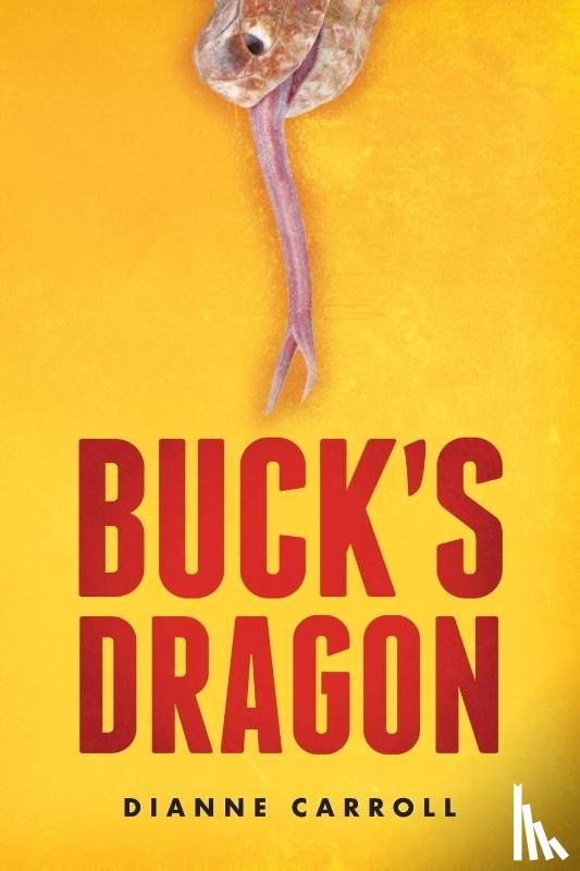 Dianne Carroll - Buck's Dragon