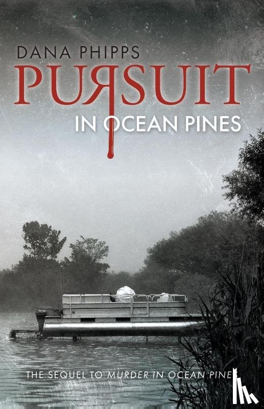 Phipps, Dana - Pursuit in Ocean Pines