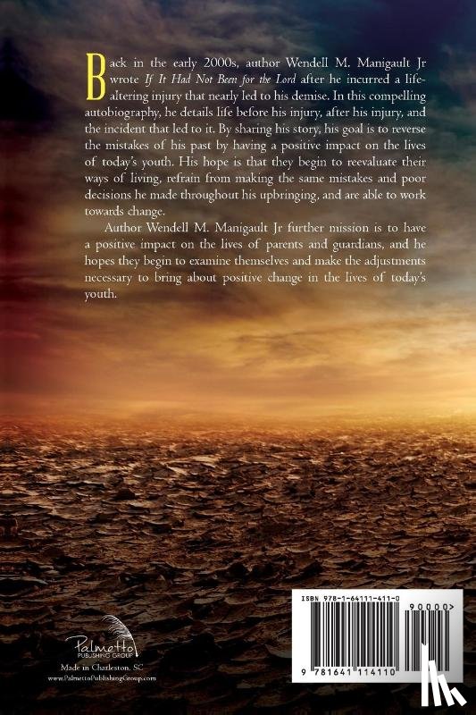 Manigault, Wendell M - If It Had Not Been for the Lord