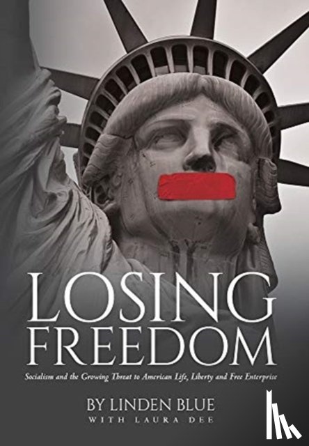 Blue, Linden - Losing Freedom