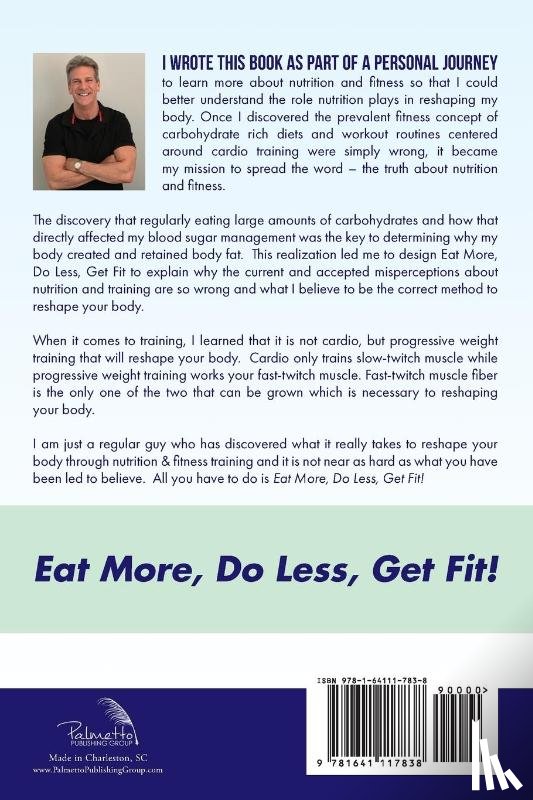 Collins, Dan - Eat More, Do Less, Get Fit