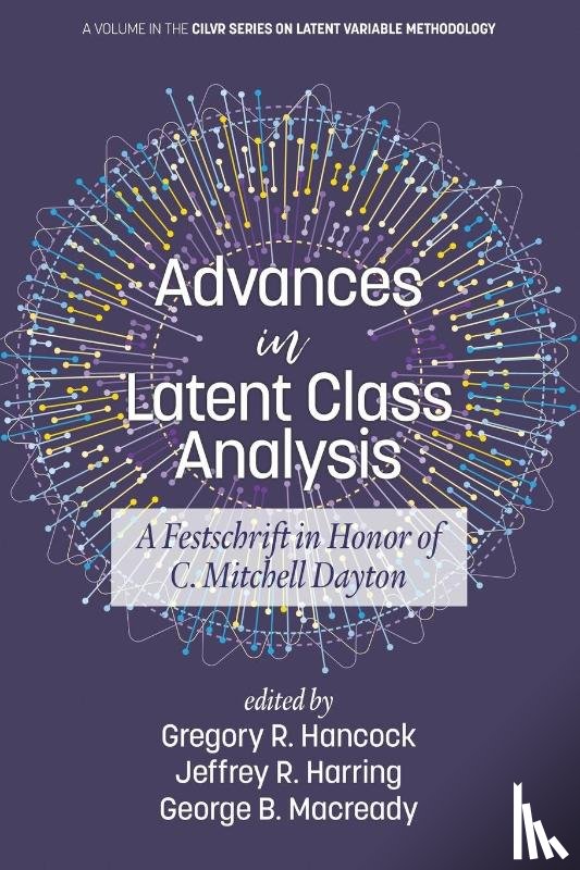  - Advances in Latent Class Analysis