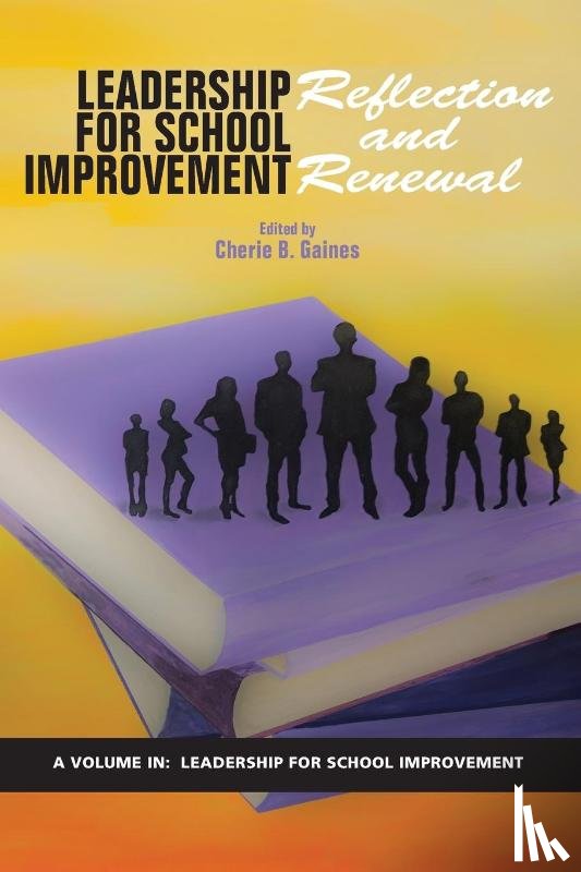  - Leadership for School Improvement