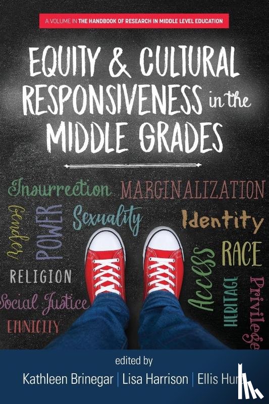  - Equity & Cultural Responsiveness in the Middle Grades