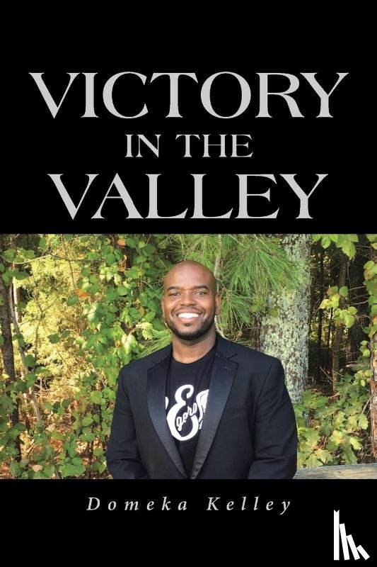 Kelley, Domeka - Victory in the Valley
