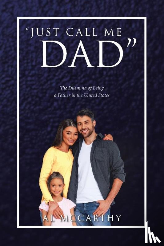 McCarthy, Al - Just Call Me Dad