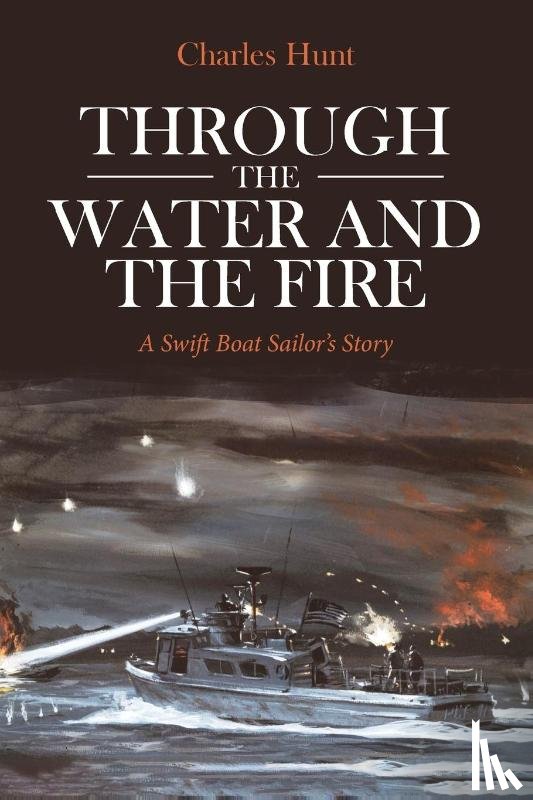 Hunt, Charles - Through the Water and the Fire