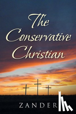 Zander - The Conservative Christian