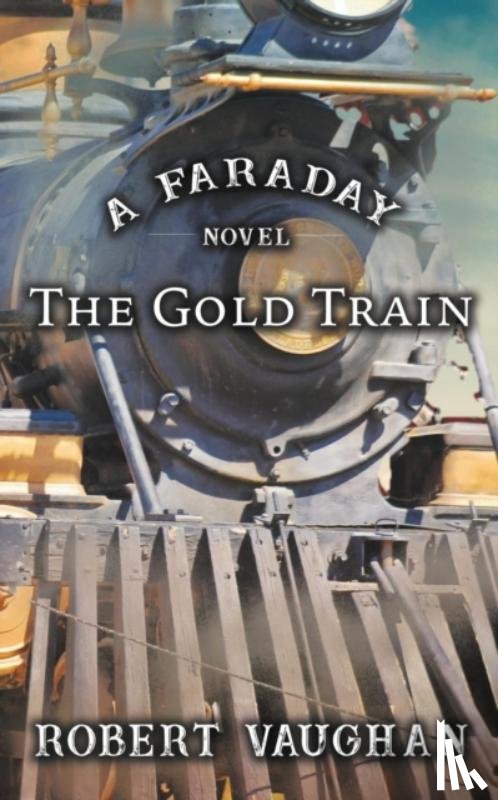 Vaughan, Robert - The Gold Train