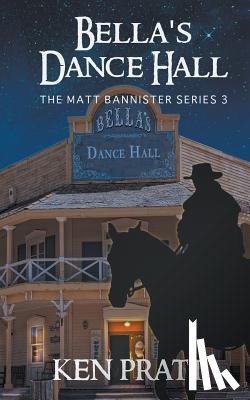 Pratt, Ken - Bella's Dance Hall