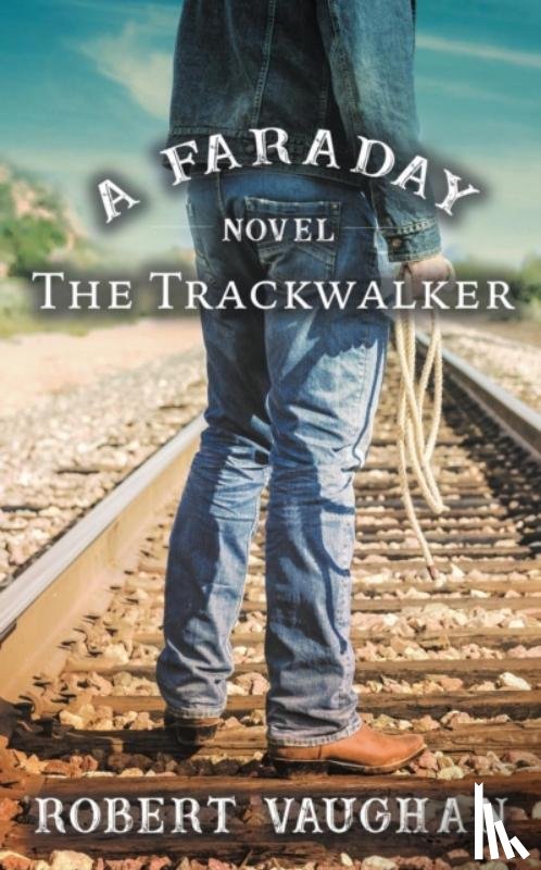 Vaughan, Robert - The Trackwalker