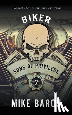 Baron, Mike - Sons of Privilege