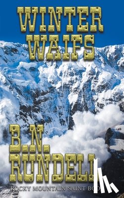 Rundell, B N - Winter Waifs