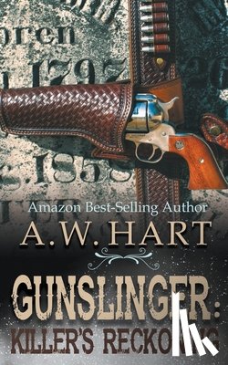 Hart, A W - Gunslinger