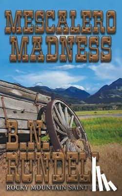 Rundell, B N - Mescalero Madness