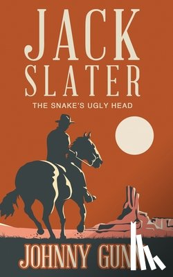 Gunn, Johnny - Jack Slater