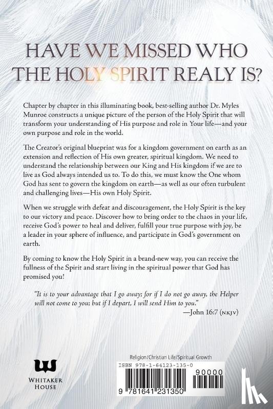 Myles Munroe, Munroe - Purpose and Power of the Holy Spirit
