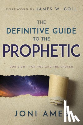 Joni Ames, Ames - Definitive Guide to the Prophetic