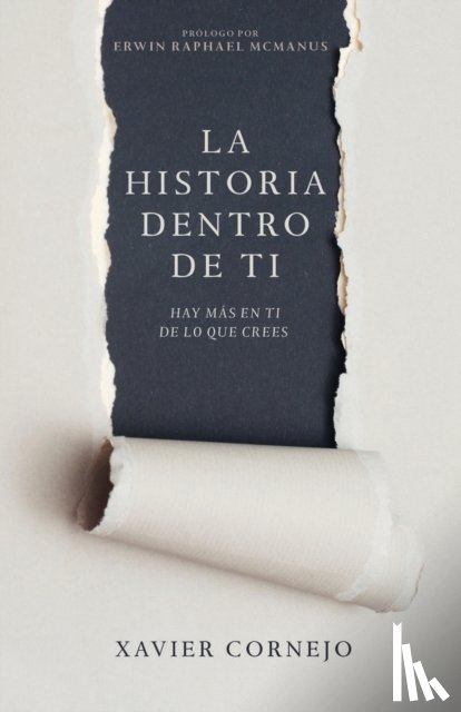 Xavier Cornejo, Cornejo - La Historia Dentro de Ti
