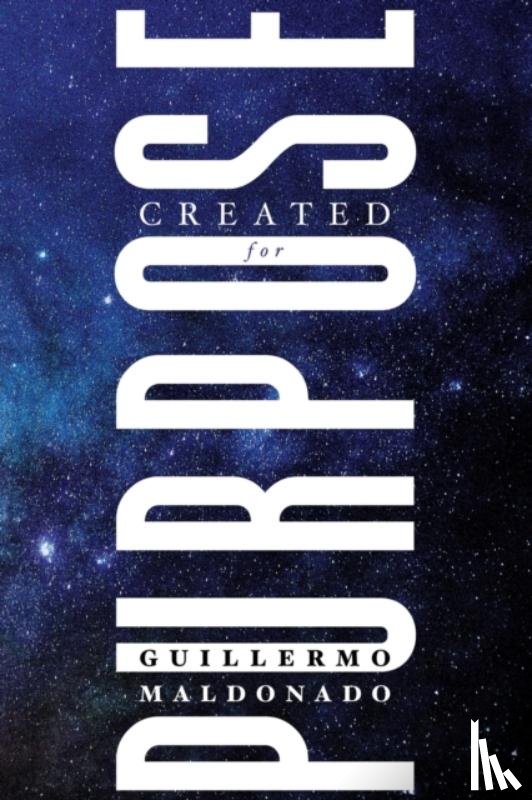 Guillermo Maldonado, Maldonado - Created for Purpose