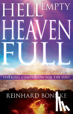Reinhard Bonnke, Bonnke - Hell Empty, Heaven Full