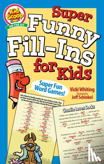 Whiting, Vicki - Super Funny Fill-Ins for Kids