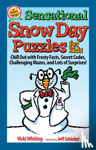 Whiting, Vicki - Sensational Snow Day Puzzles for Kids