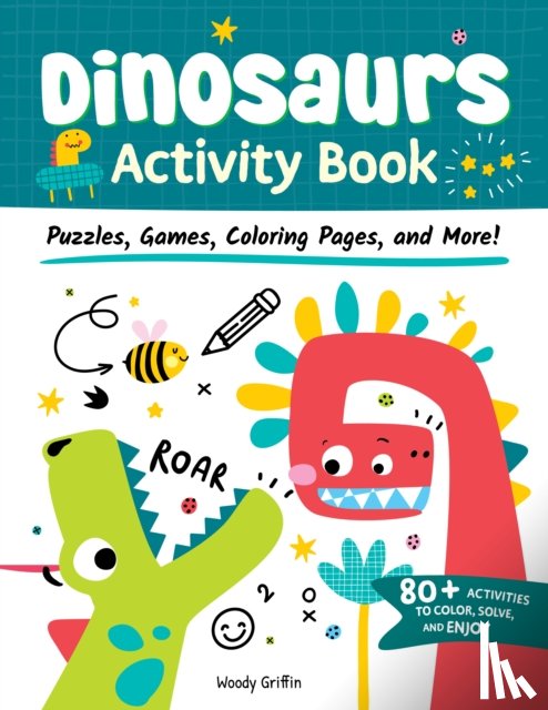 Griffin, Woody - Dinosaurs Activity Book
