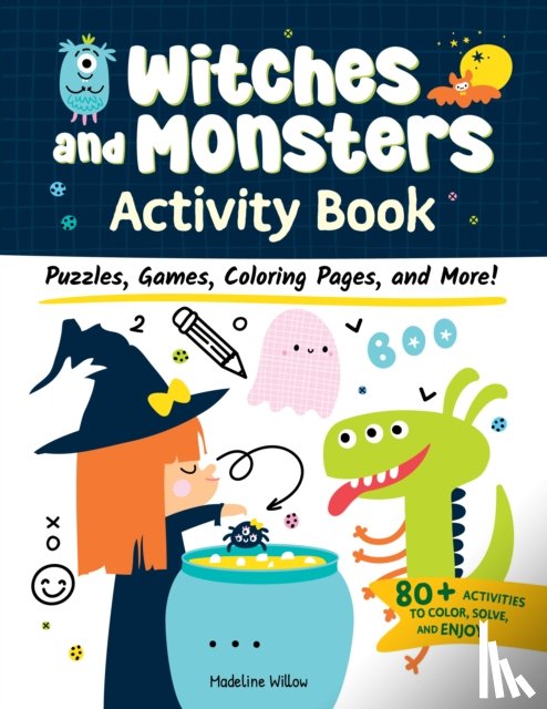 Willow, Madeline - Witches and Monsters Activity Book