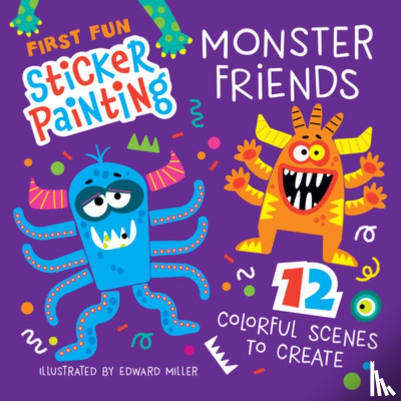 Miller, Edward - First Fun Sticker Painting: Monster Friends