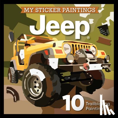 Editors of Happy Fox Books - My Sticker Paintings: Jeep®